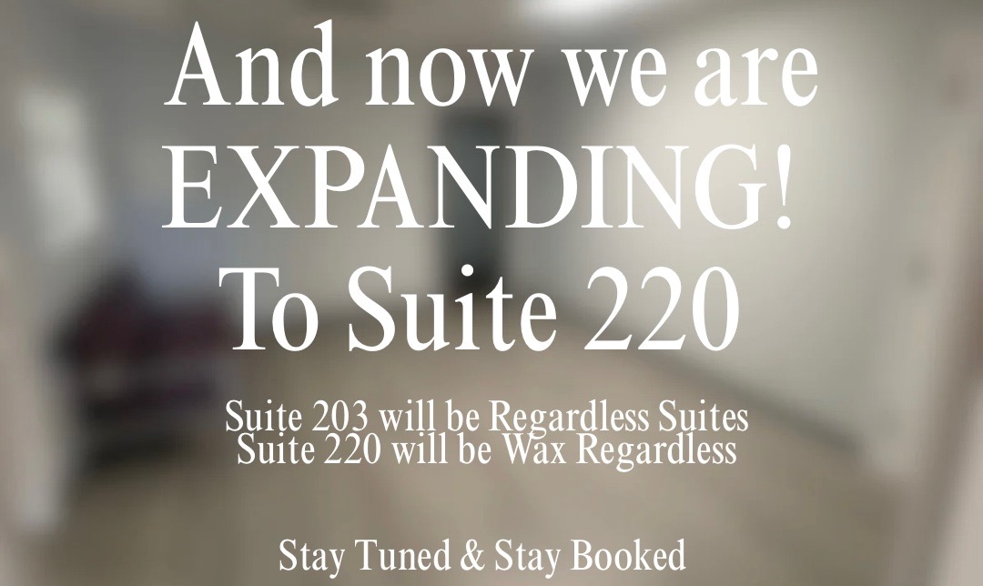 Wax Regardless Now Open in Suite 220 in Naperville, IL - Wax Regardless